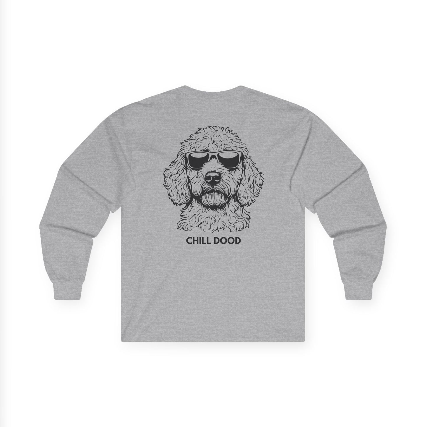 Chill Dood Long Sleeve Tee