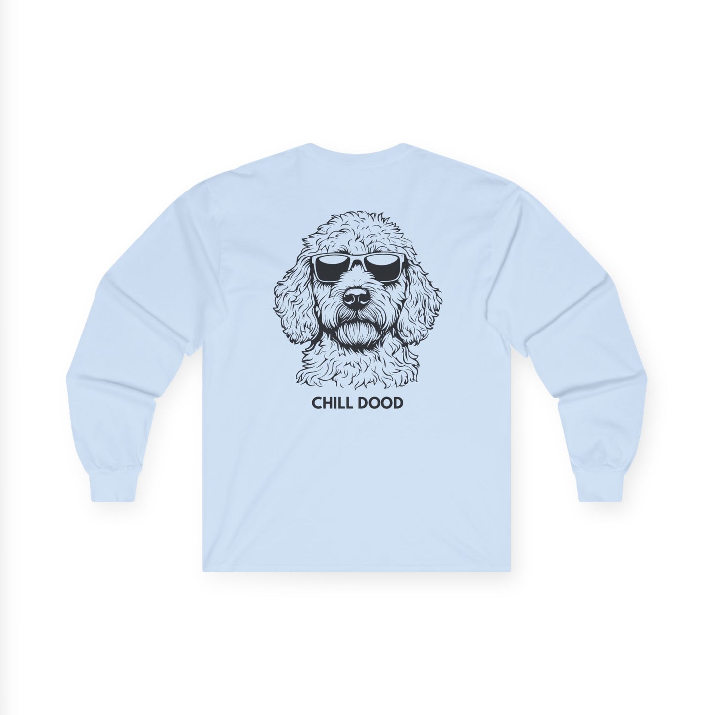 Chill Dood Long Sleeve Tee